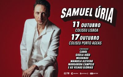 SAMUEL ÚRIA COM GISELA JOÃO COMO CONVIDADA ESPECIAL NOS COLISEUS